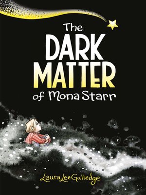 cover image of The Dark Matter of Mona Starr